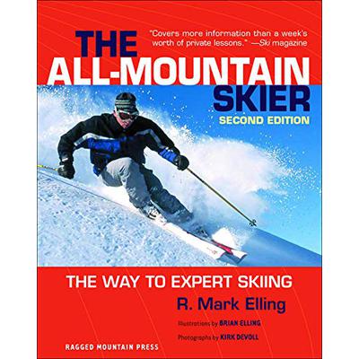 All-Mountain Skier : The Way to Expert Skiing